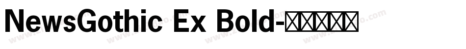 NewsGothic Ex Bold字体转换
